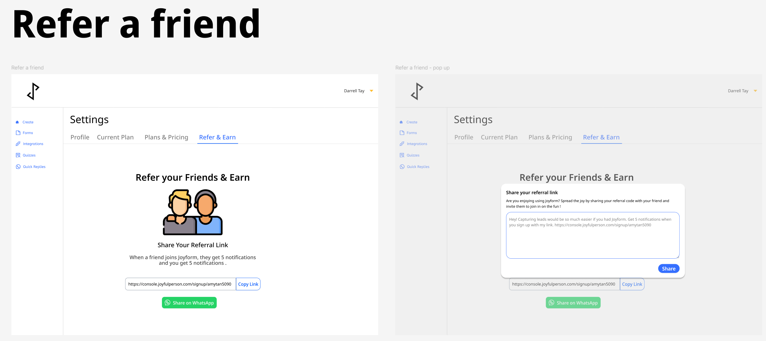 The JoyForm refer-a-friend screens, showing the referral link page and its share pop-up with a WhatsApp share option.